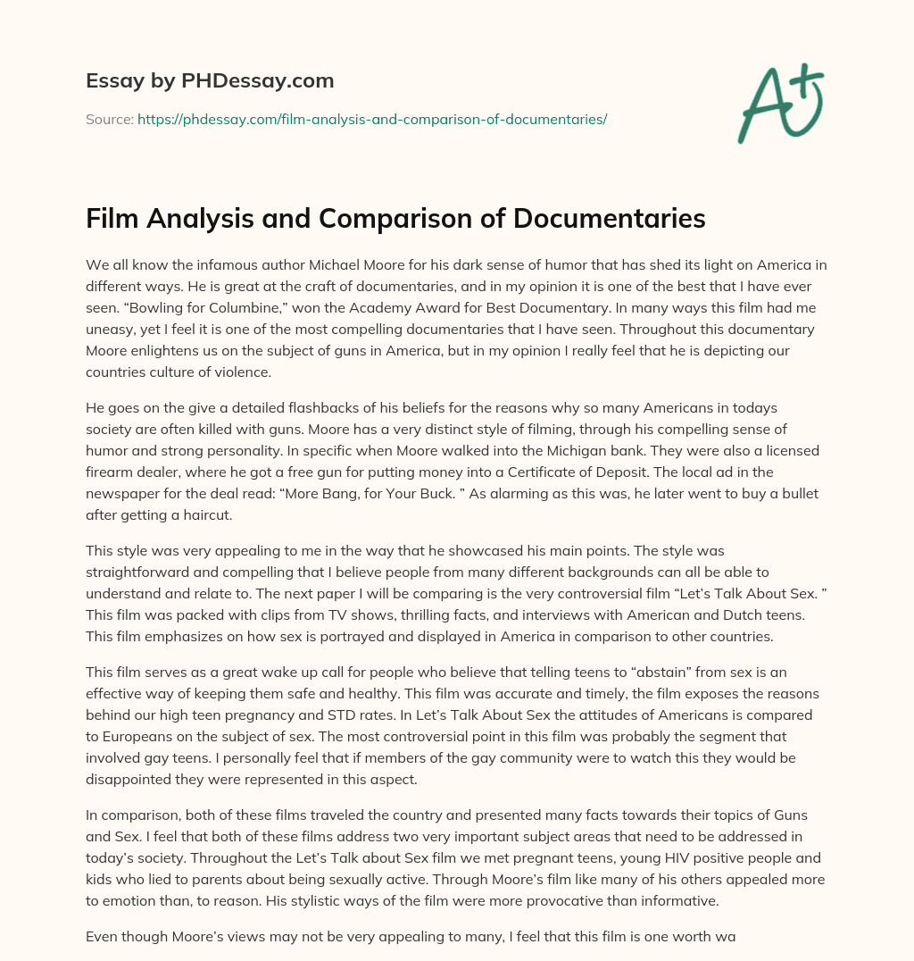 Film Analysis And Comparison Of Documentaries PHDessay