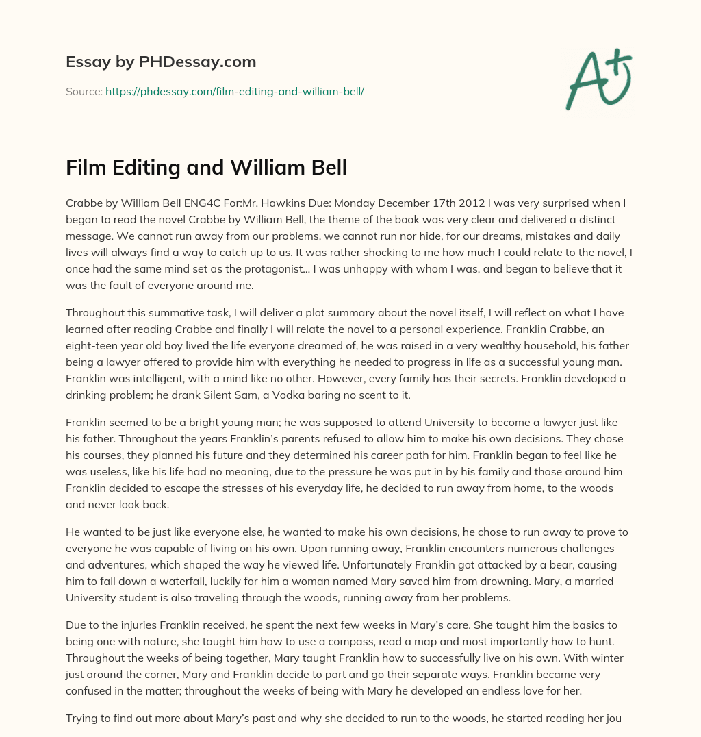 Film Editing and William Bell essay