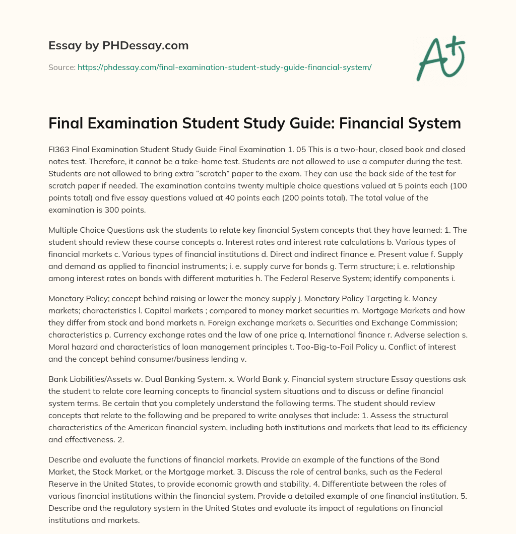 Final Examination Student Study Guide: Financial System essay
