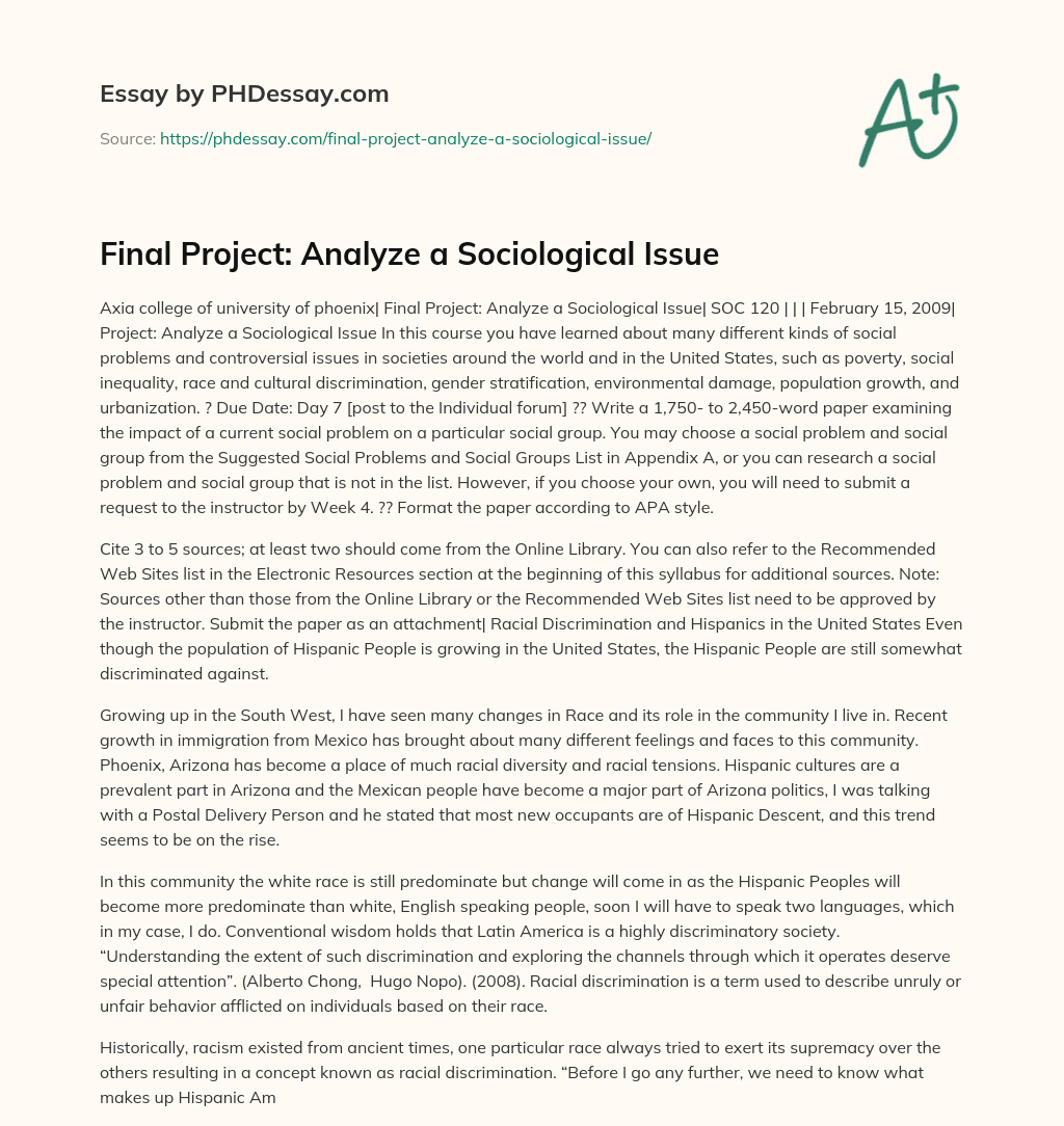 Axia College Final Project: Analyzing a Sociological Issue Impacting a Social Group essay