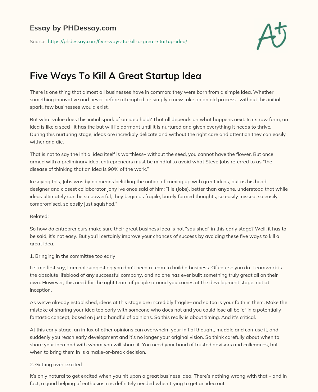 Five Ways To Kill A Great Startup Idea essay