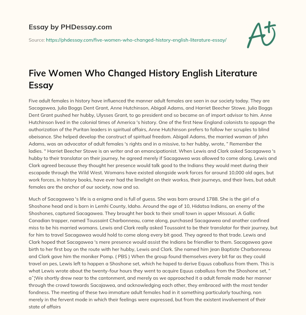 Five Women Who Changed History English Literature Essay essay