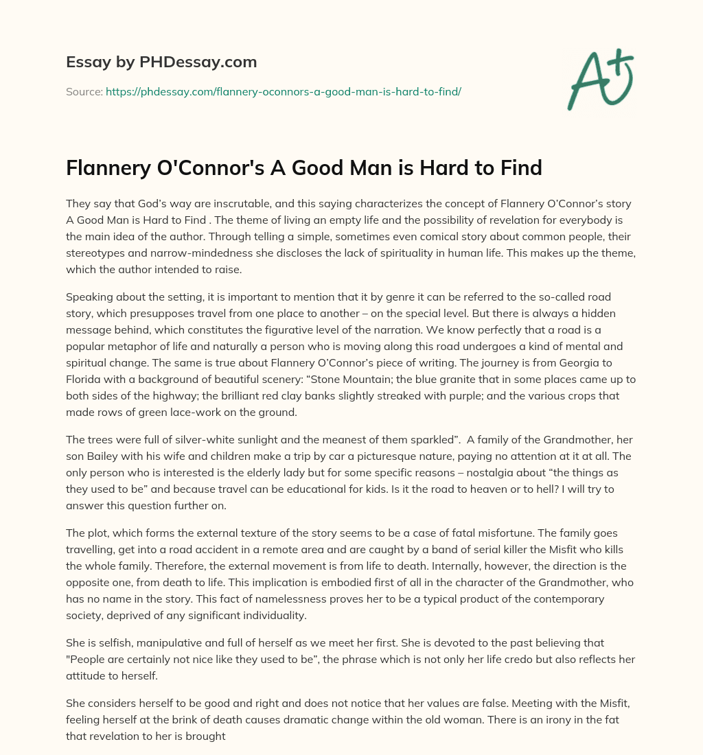 Flannery O’Connor’s A Good Man is Hard to Find essay