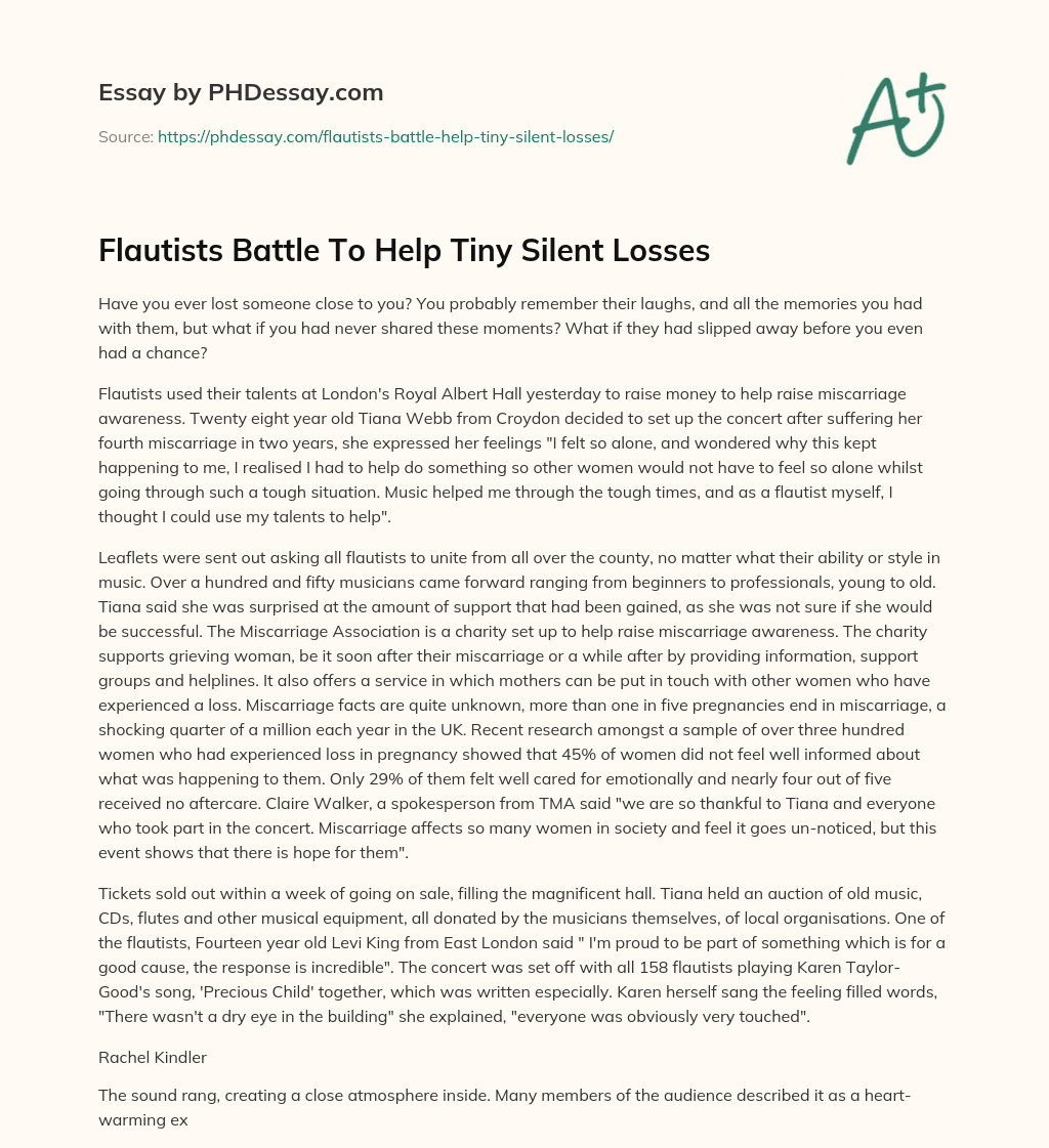 Flautists Battle To Help Tiny Silent Losses essay