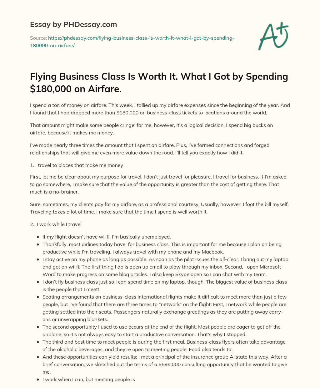 Flying Business Class Is Worth It. What I Got by Spending $180,000 on Airfare. essay