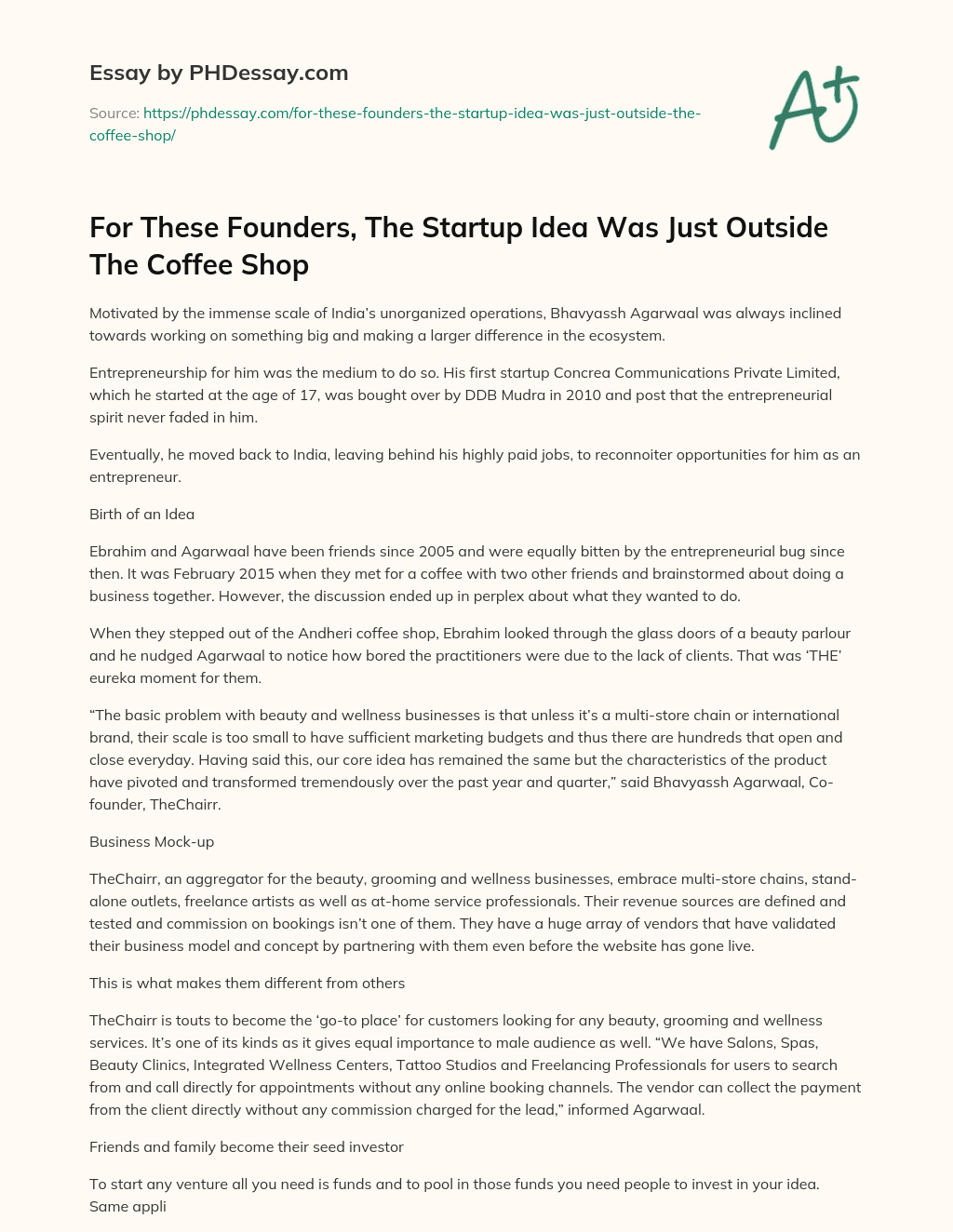 For These Founders, The Startup Idea Was Just Outside The Coffee Shop essay