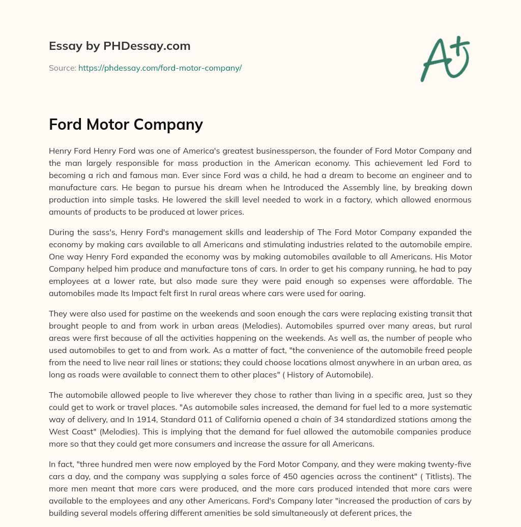 Henry Ford and the Impact of Mass Production on the American Economy essay
