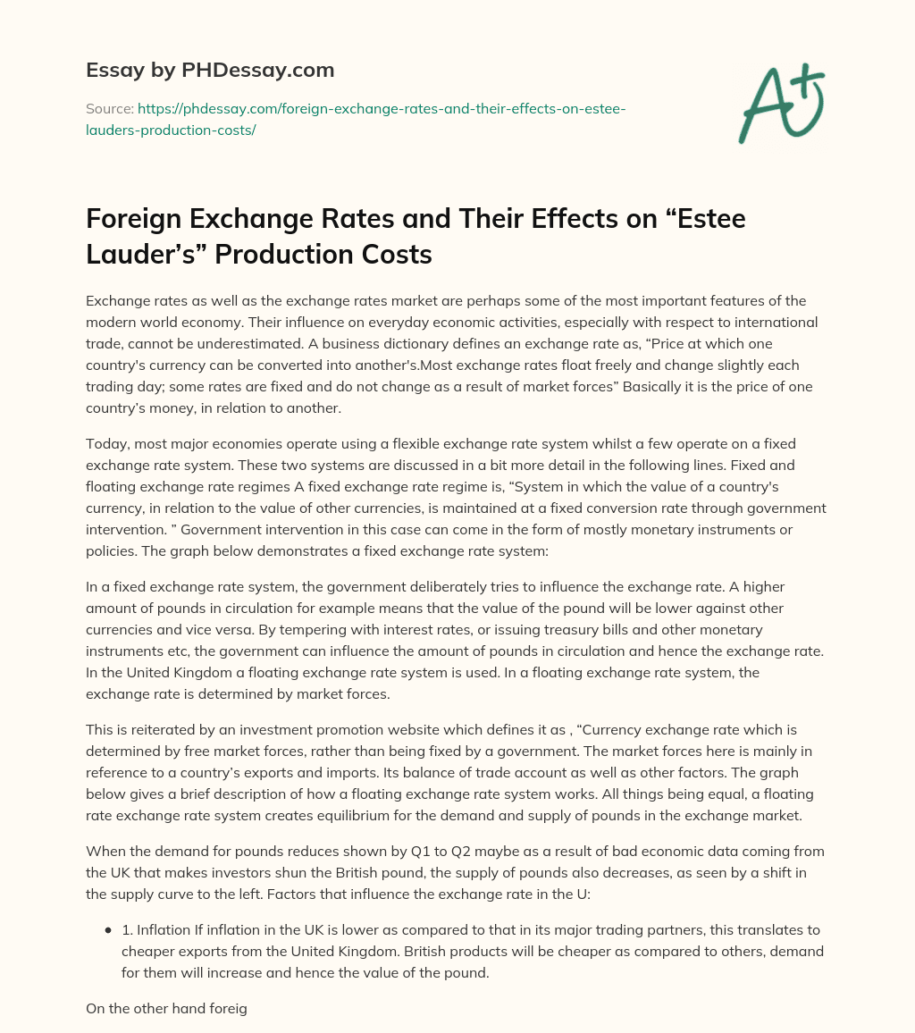 Foreign Exchange Rates and Their Effects on “Estee Lauder’s” Production Costs essay