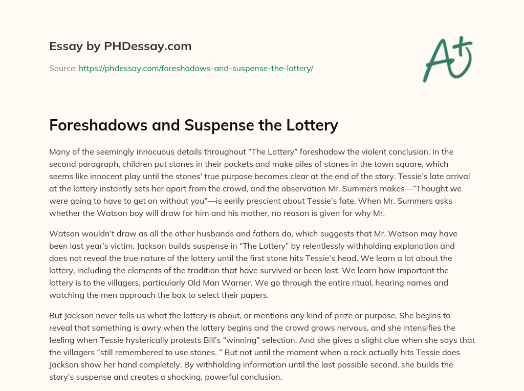 Foreshadows and Suspense the Lottery essay