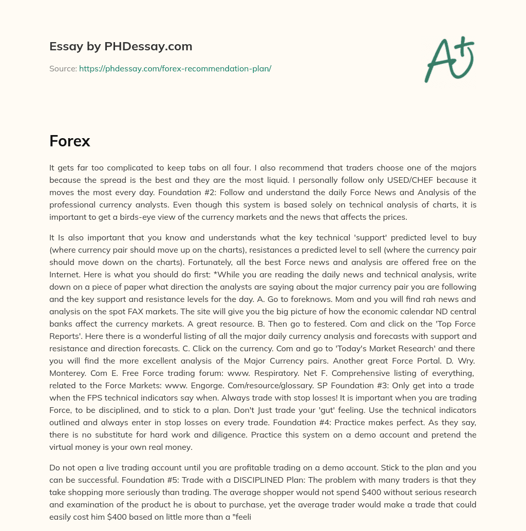 Tips for Forex Traders: Simplify Your Strategy and Follow Professional Analysis essay