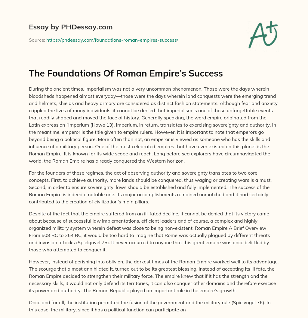 The Foundations Of Roman Empire’s Success essay