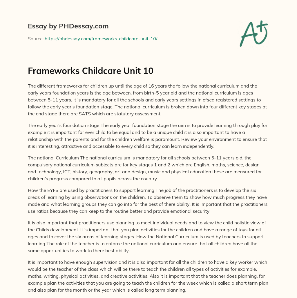 Frameworks Childcare Unit 10 essay