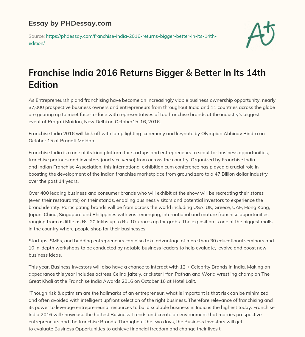 Franchise India 2016 Returns Bigger & Better In Its 14th Edition essay