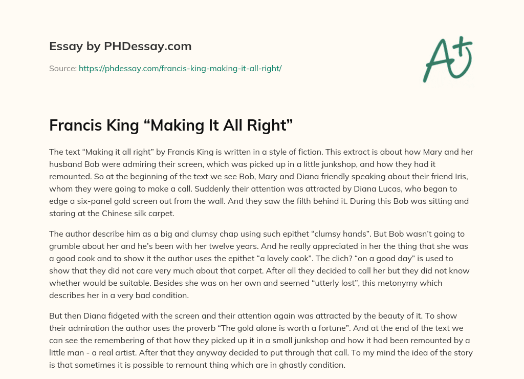 Francis King “Making It All Right” essay