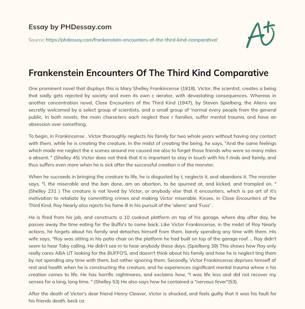 Frankenstein Encounters Of The Third Kind Comparative essay