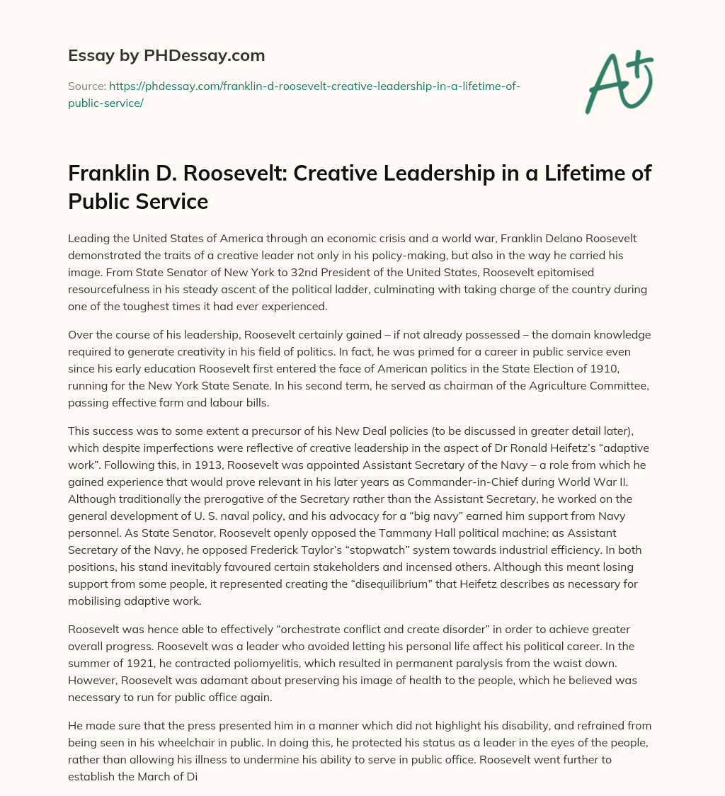 Franklin D. Roosevelt: Creative Leadership in a Lifetime of Public Service essay