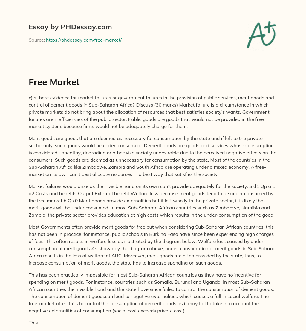 Market and Government Failures in Provision of Public Services and Control of Demerit Goods in Sub-Saharan Africa essay