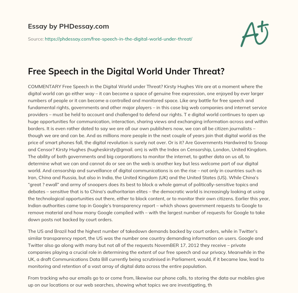 Free Speech in the Digital World Under Threat? essay