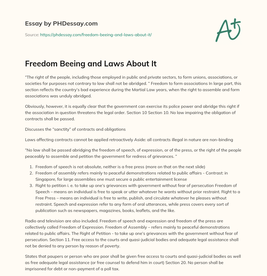Freedom Beeing and Laws About It essay