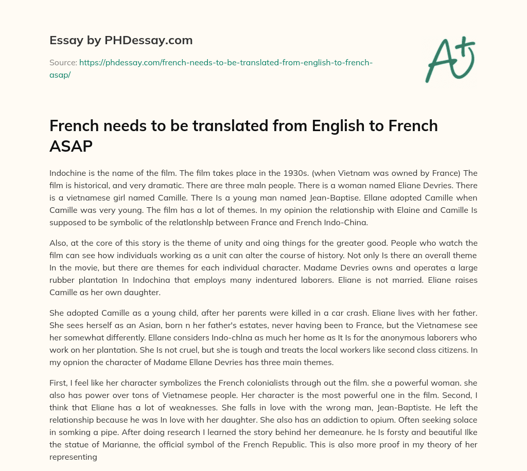 French needs to be translated from English to French ASAP essay