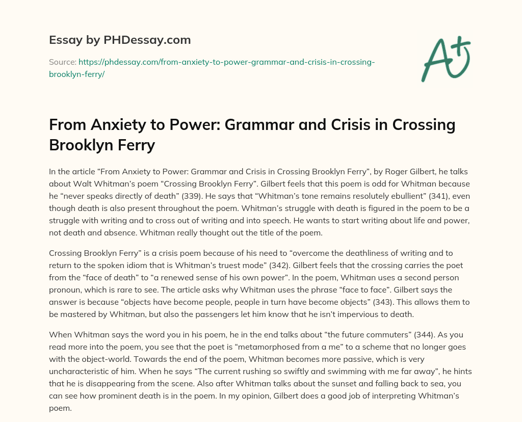 From Anxiety to Power: Grammar and Crisis in Crossing Brooklyn Ferry essay