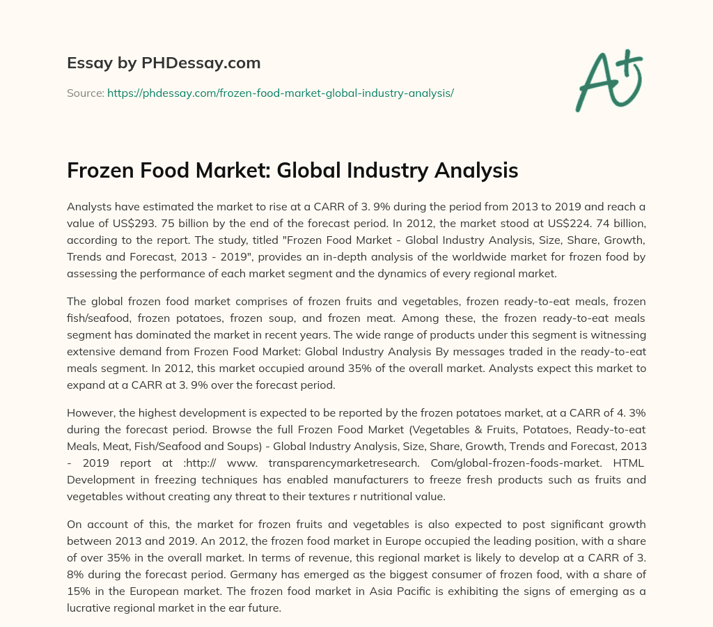 Frozen Food Market: Global Industry Analysis essay