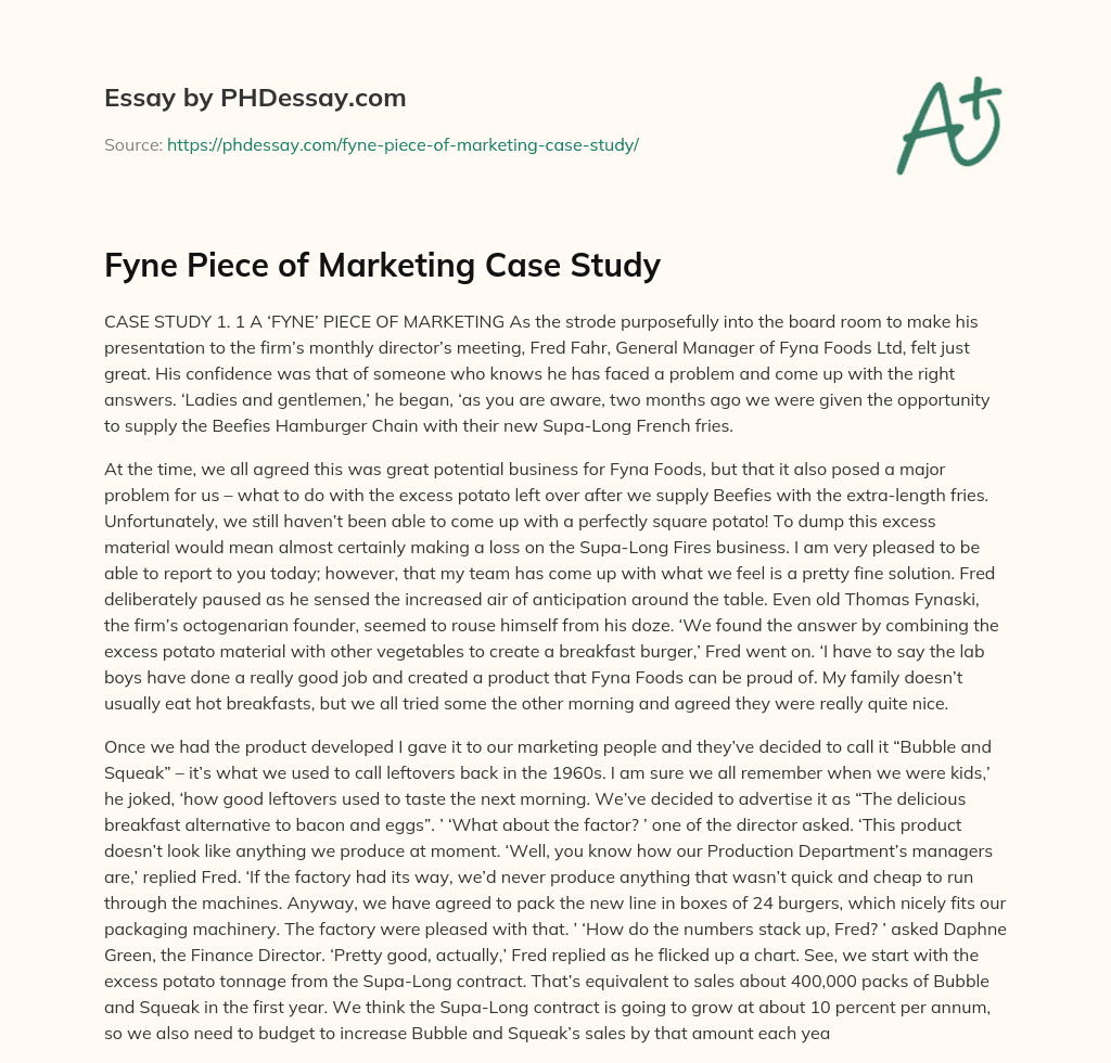 Fyne Piece of Marketing Case Study essay