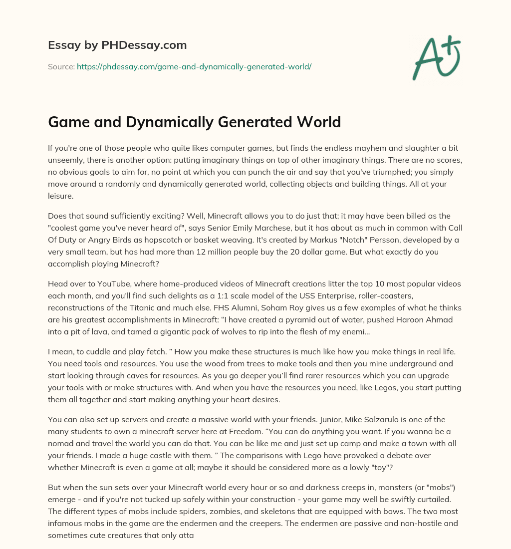 Game and Dynamically Generated World essay
