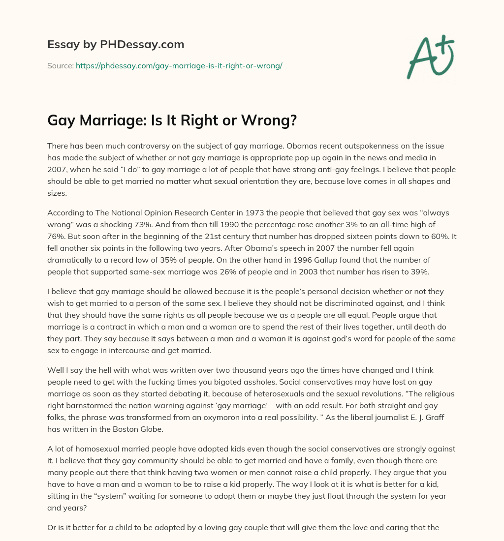 Gay Marriage: Is It Right or Wrong? essay