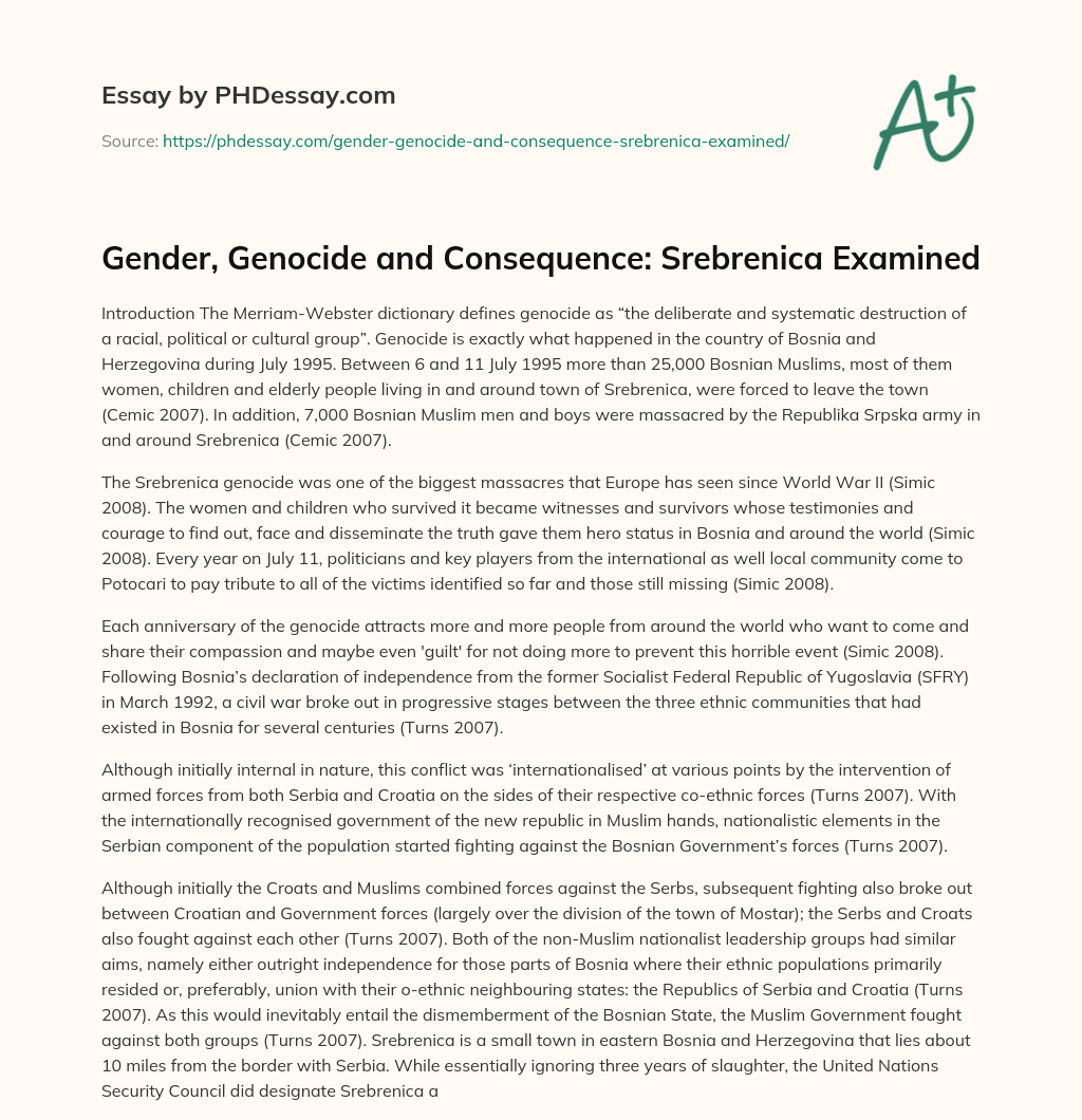 Gender, Genocide and Consequence: Srebrenica Examined essay