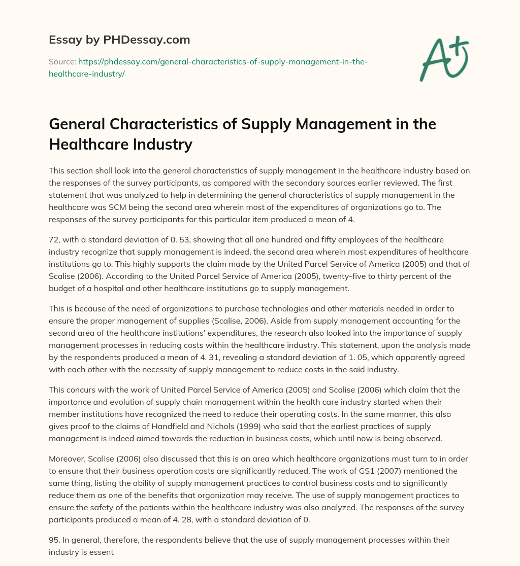 General Characteristics of Supply Management in the Healthcare Industry essay