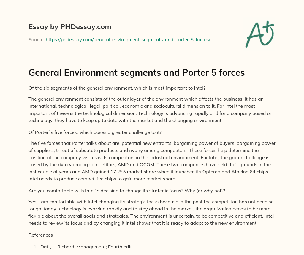 General Environment segments and Porter 5 forces essay