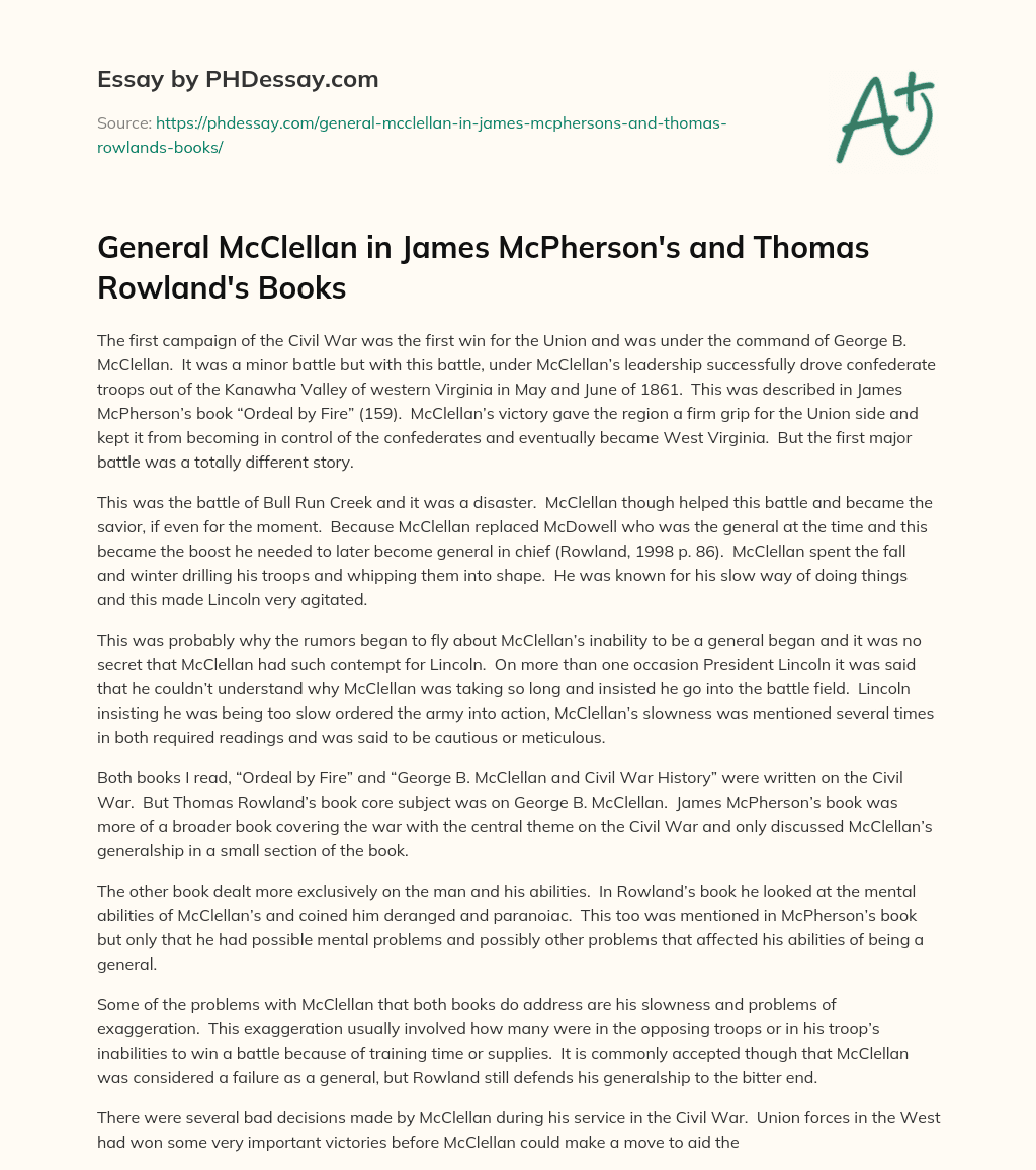 General McClellan in James McPherson’s and Thomas Rowland’s Books essay