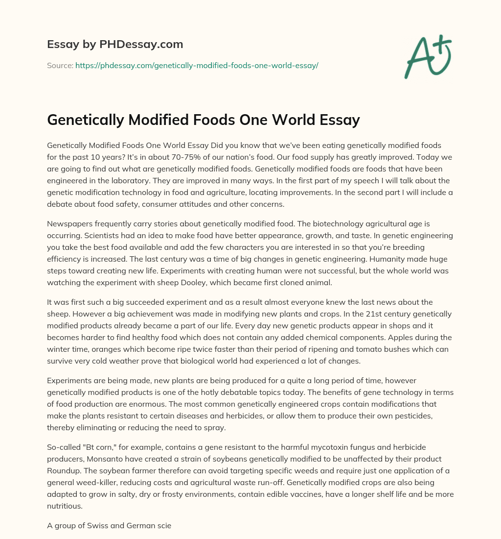 Genetically Modified Foods One World Essay essay