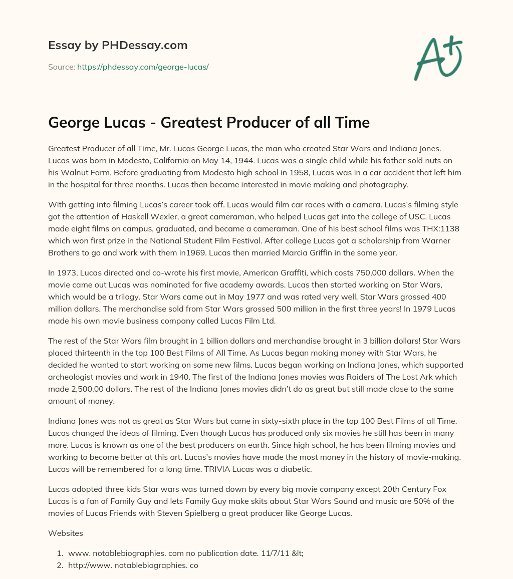 George Lucas – Greatest Producer of all Time essay