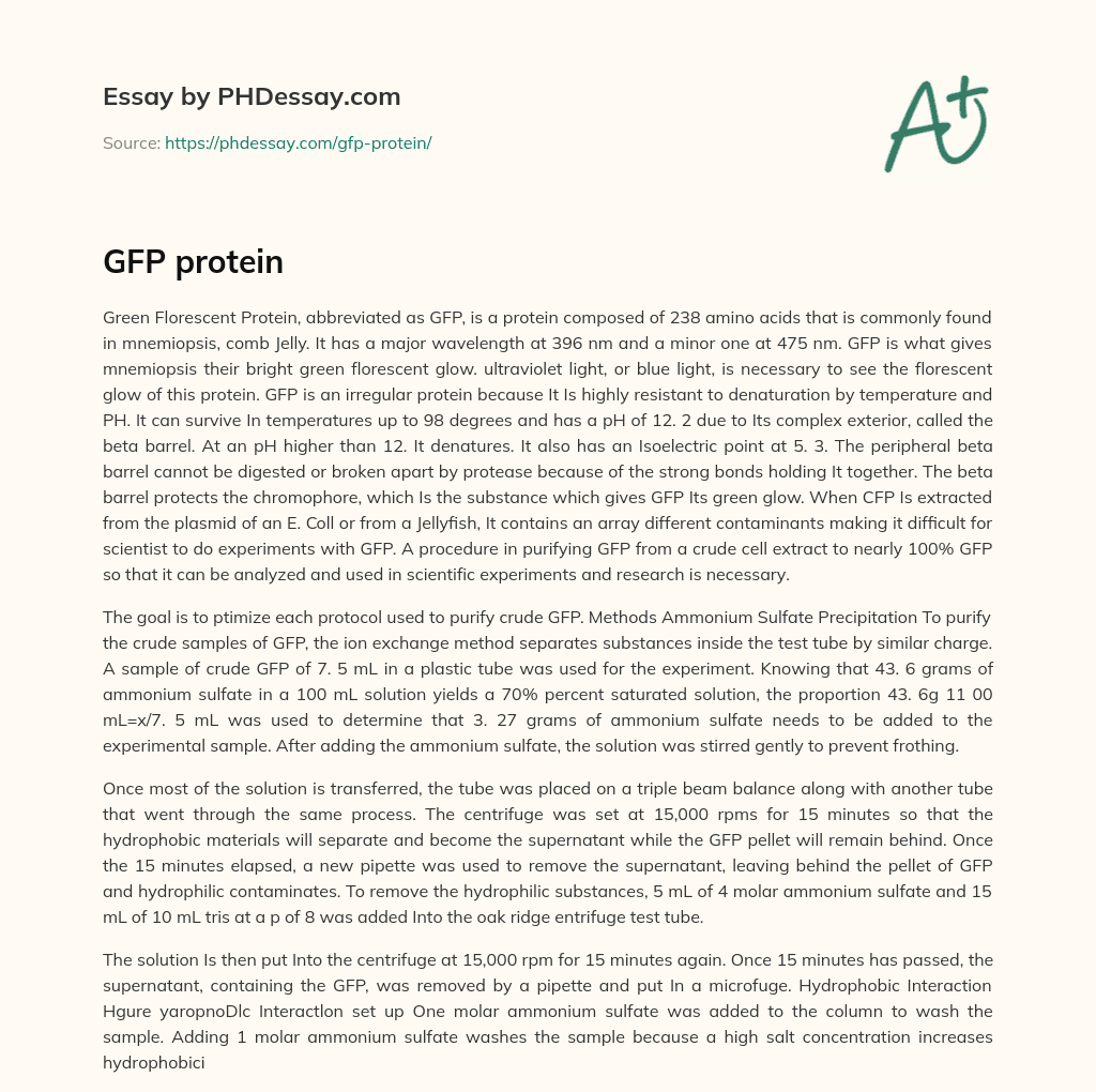 Green Florescent Protein: Properties and Purification for Scientific Experiments essay