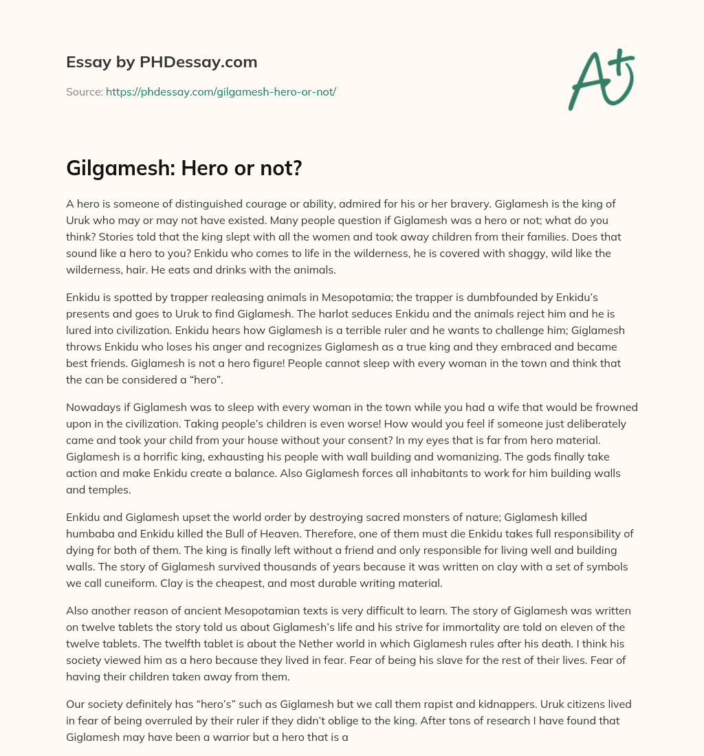 Gilgamesh: Hero or not? essay