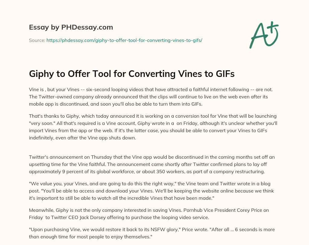 Giphy to Offer Tool for Converting Vines to GIFs essay