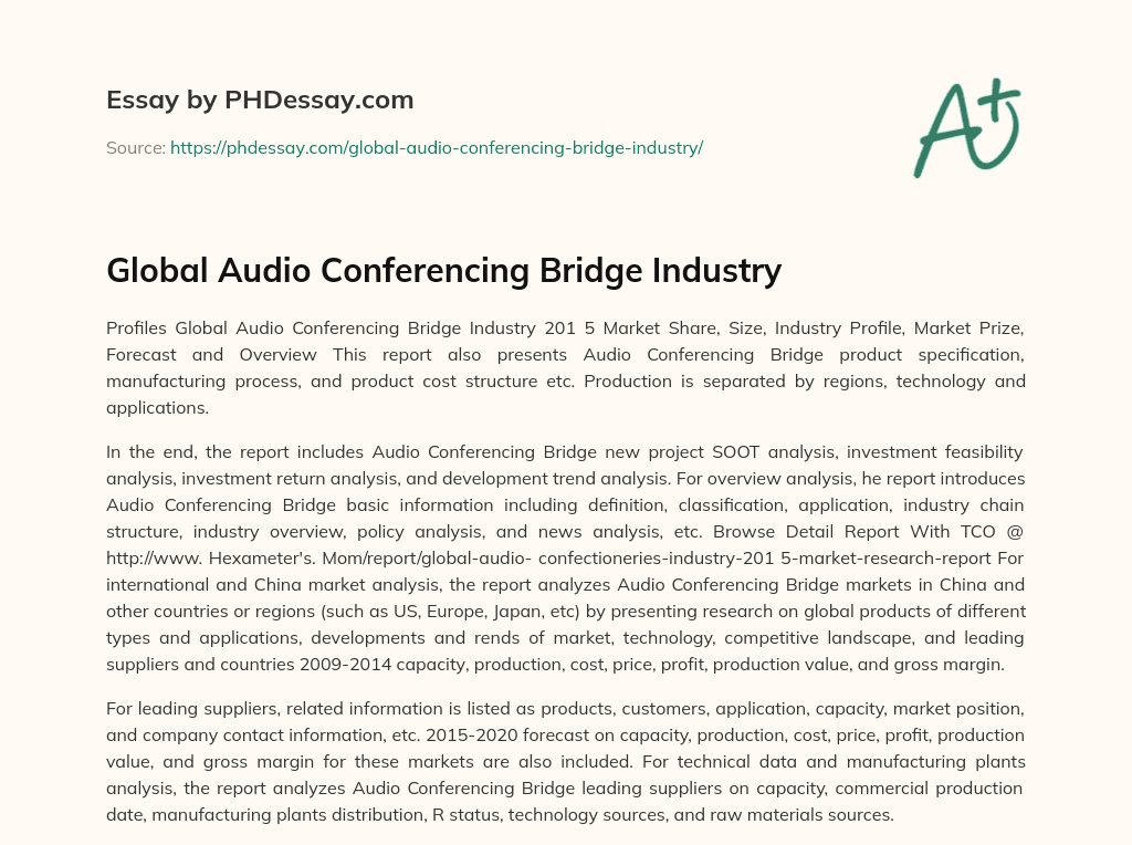 Global Audio Conferencing Bridge Industry essay