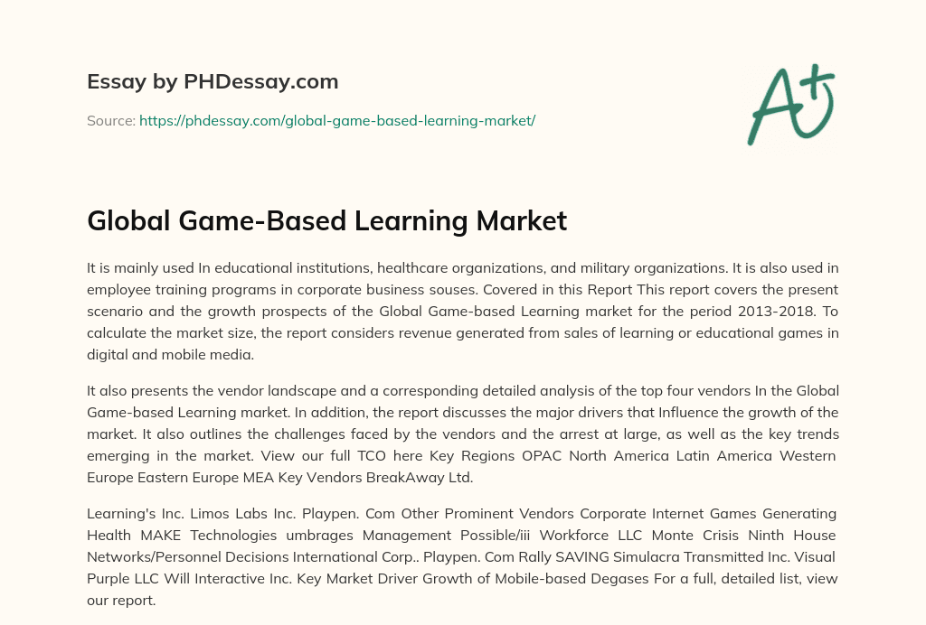 Global Game-Based Learning Market essay