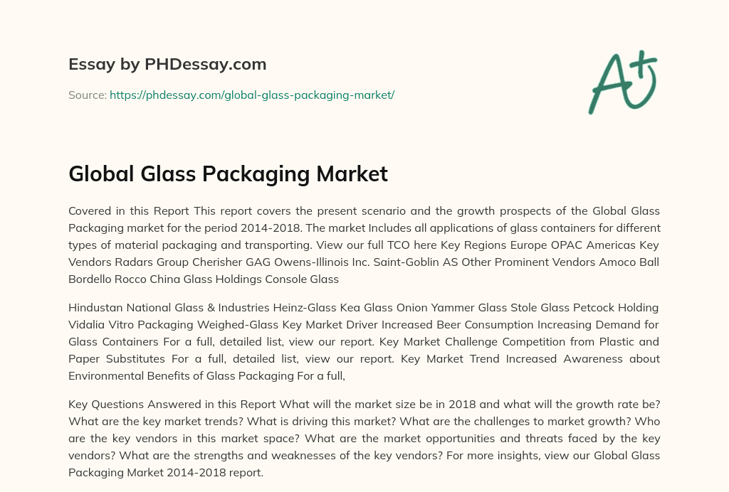 Global Glass Packaging Market essay