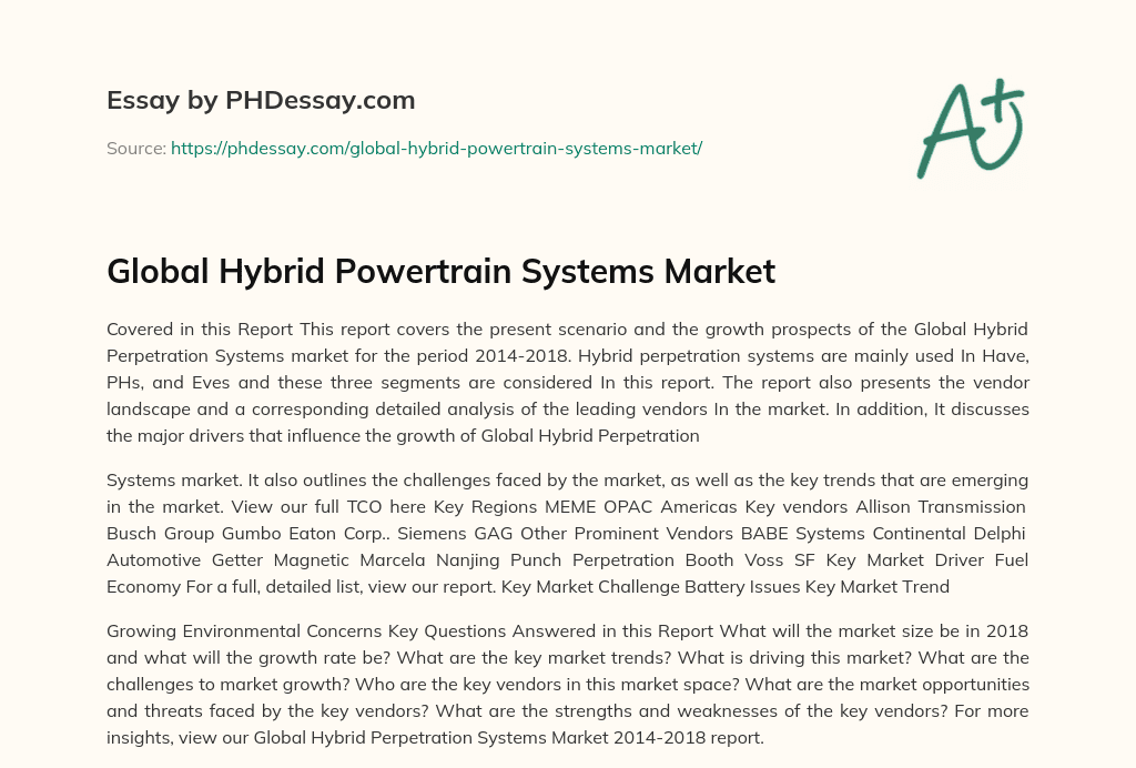 Global Hybrid Powertrain Systems Market essay