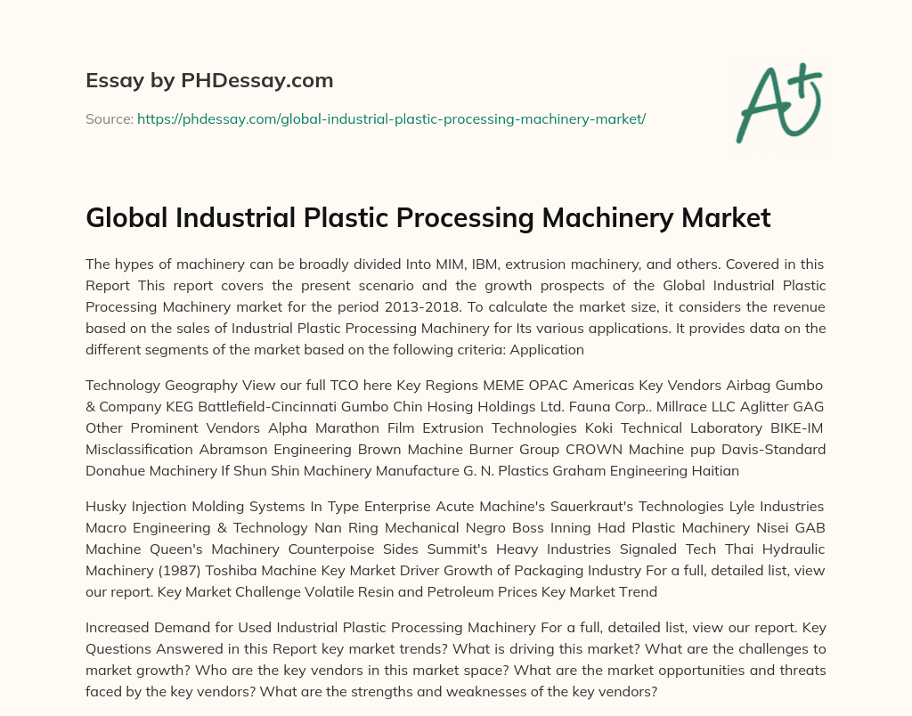 Global Industrial Plastic Processing Machinery Market essay