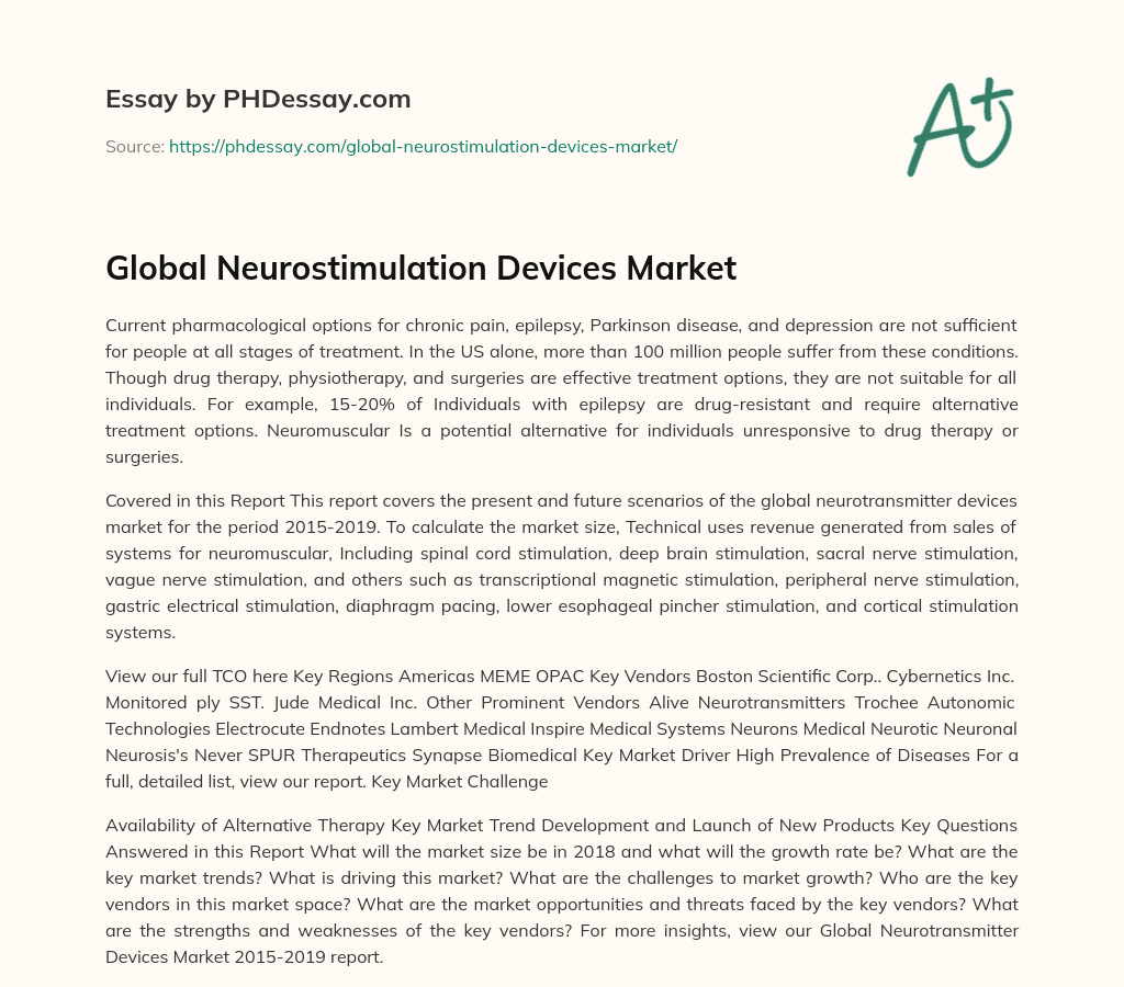 Global Neurostimulation Devices Market essay