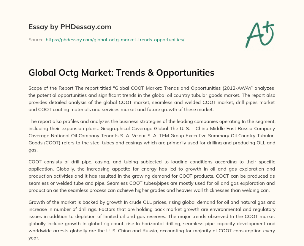 Global Octg Market: Trends & Opportunities essay