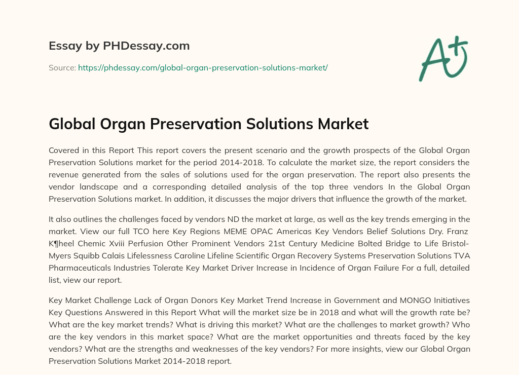 Global Organ Preservation Solutions Market essay
