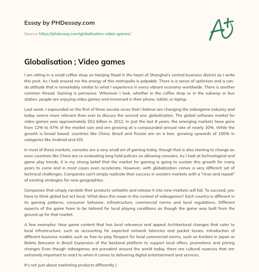 Globalisation ; Video games essay