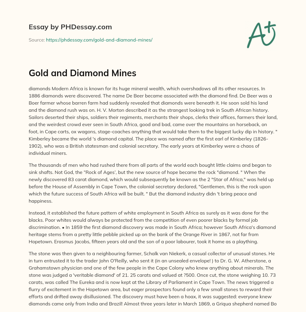 Gold and Diamond Mines essay