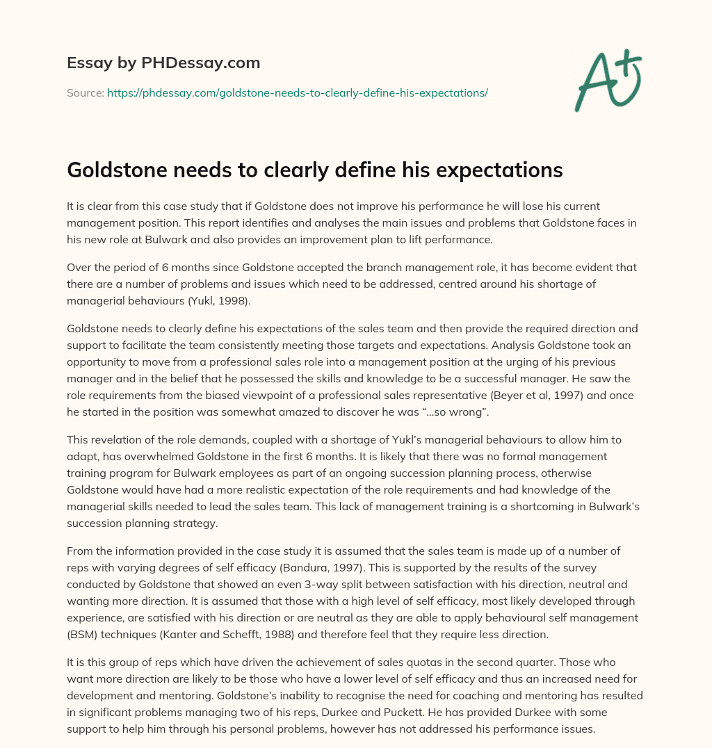 Goldstone needs to clearly define his expectations essay