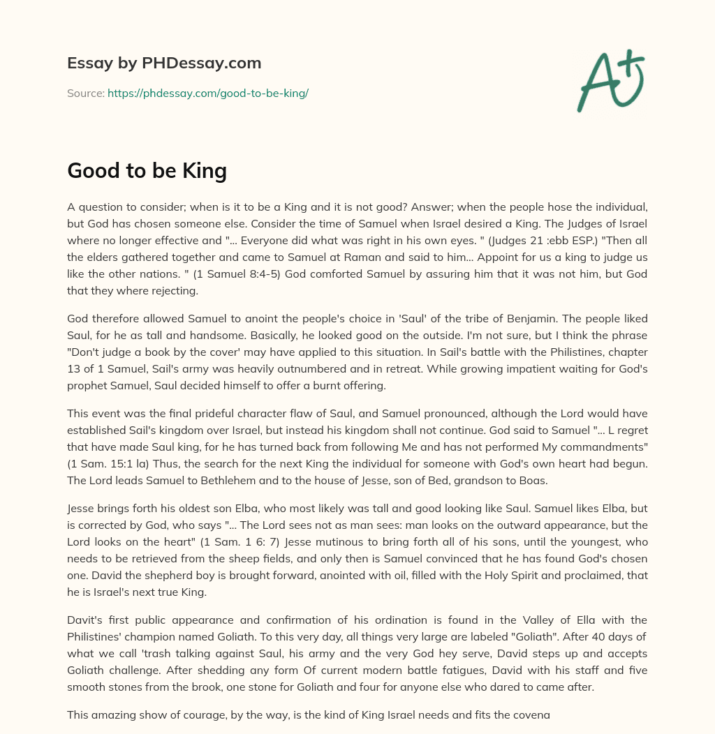 Good to be King essay
